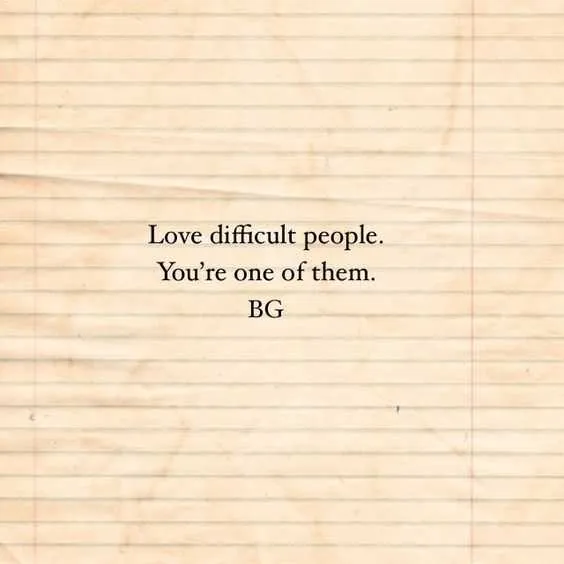 Qute Lve Difficult Peple