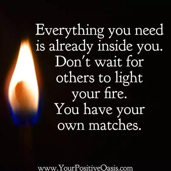 Quote Light Your Own Matches