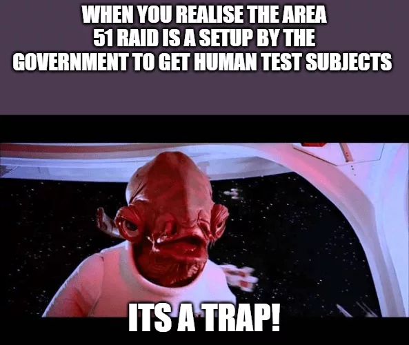 Area 51 Trap