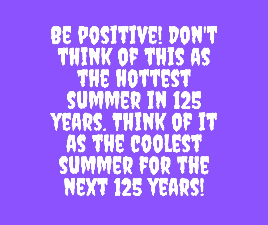 Quote Coolest Summer
