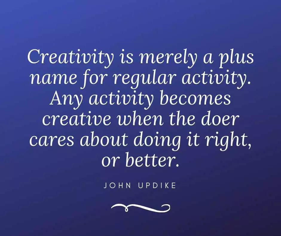 Quote Creativity Merely