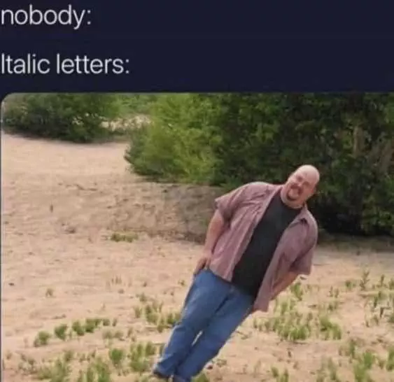 Meme Italic Letters