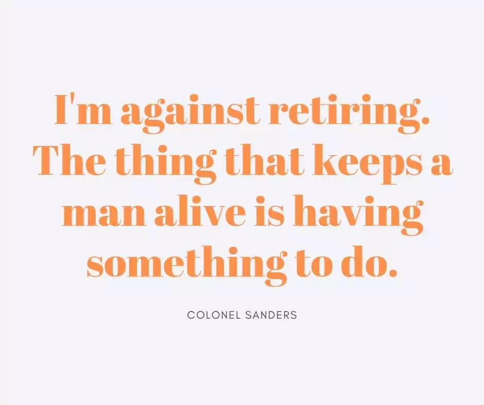 Quote Against Retiring