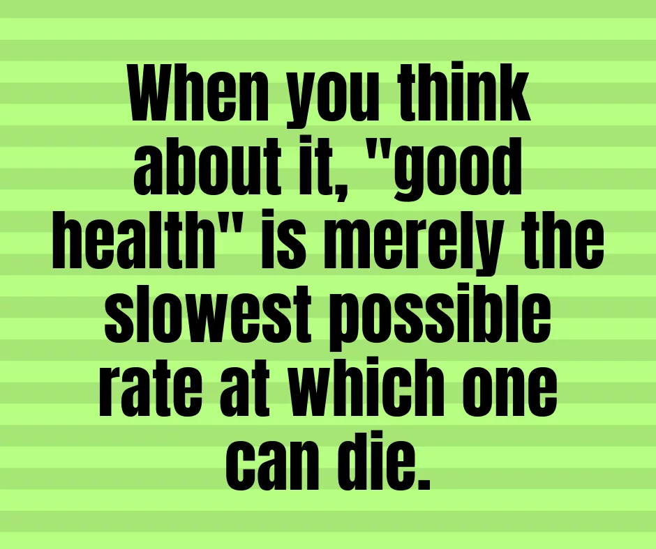 Quote Good Health