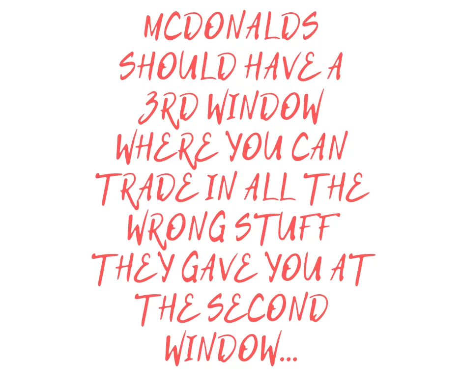 Quote Mcdonalds Window