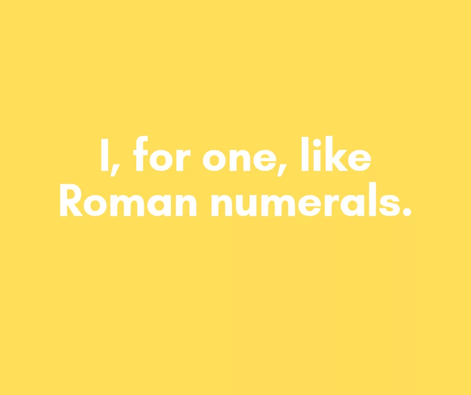 Quote Roman Numerals