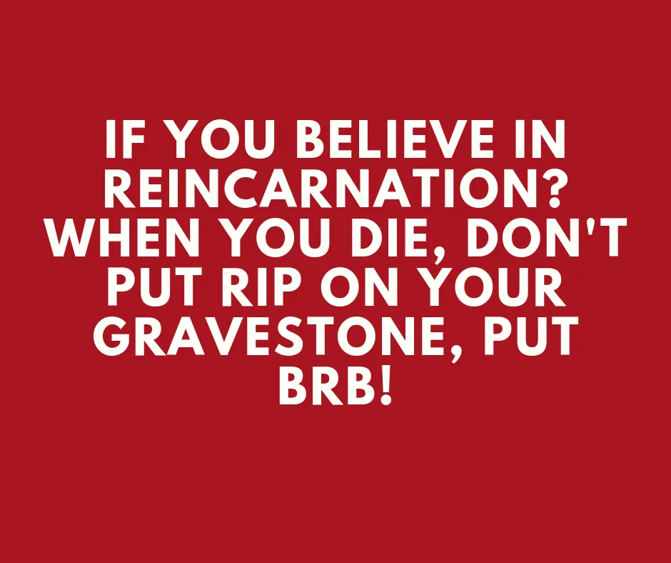 Quote Reincarnation