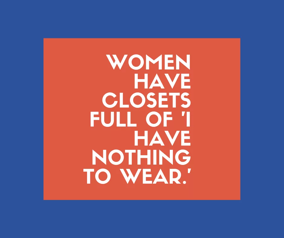 Quote Women Have Closets