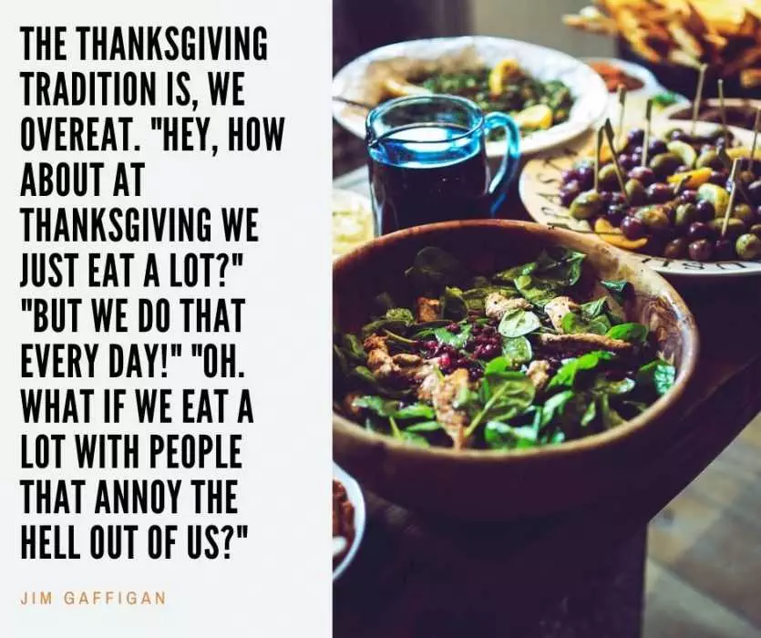 Quote Thanksgiving Is Overeat