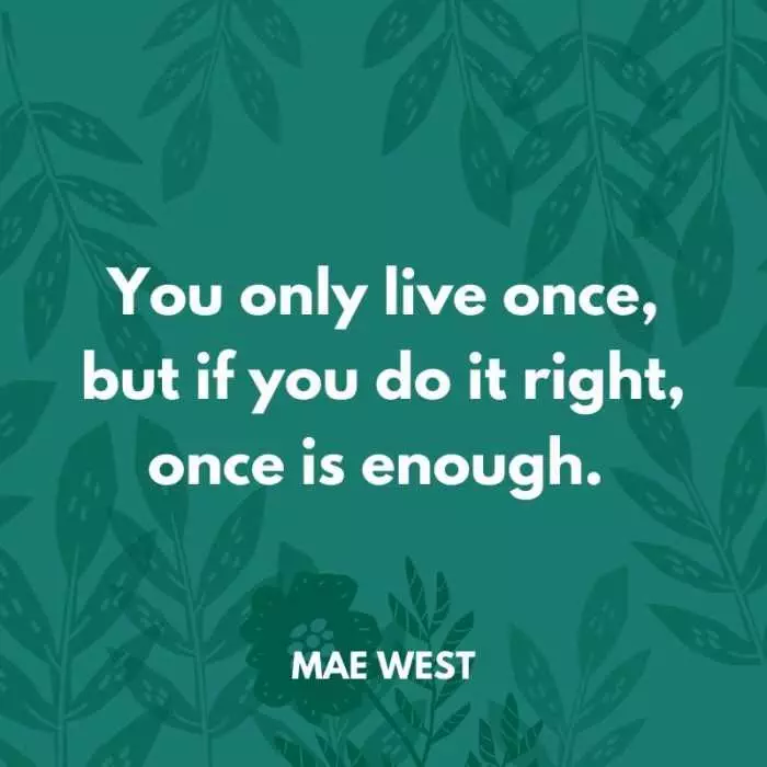 Quote You Only Live
