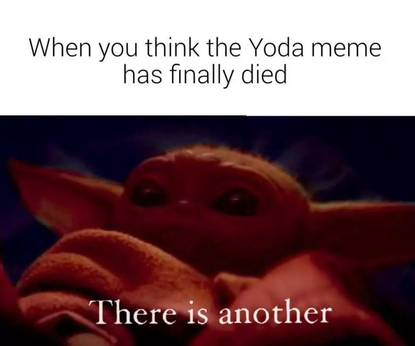 Yoda There Is Another