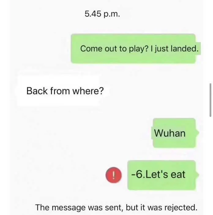 Corona-Virus-Meme-18 A Funny Covid Meme Of Someone Rejecting A Text Because His Friend Who Returned From Wuhan Want To Eat Together