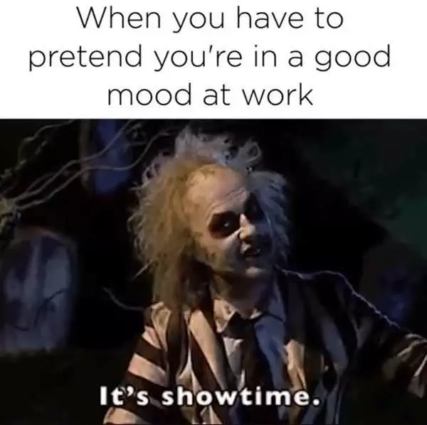 Funny Showtime Mood