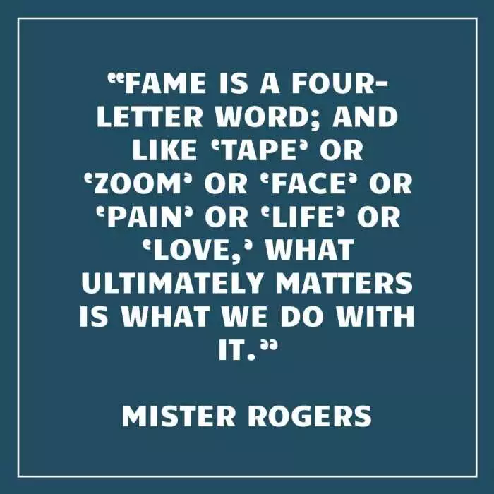 Quote Fame Mister Rogers