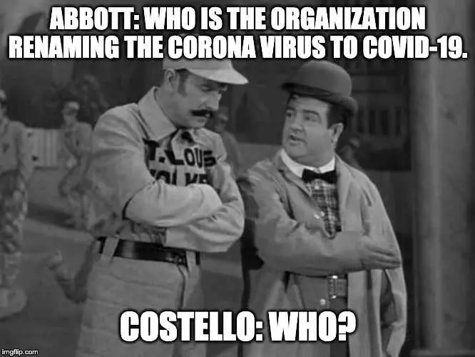 Abbott Costello Corona Virus Meme