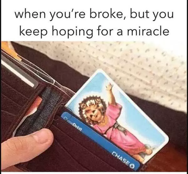 Broke Pray Miracle