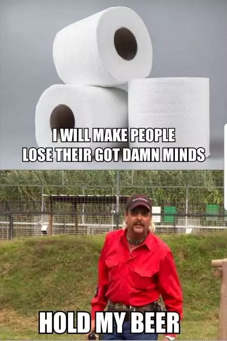Tiger King Memes  Toilet Paper Meme