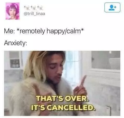 Anxiety Over Cancelled