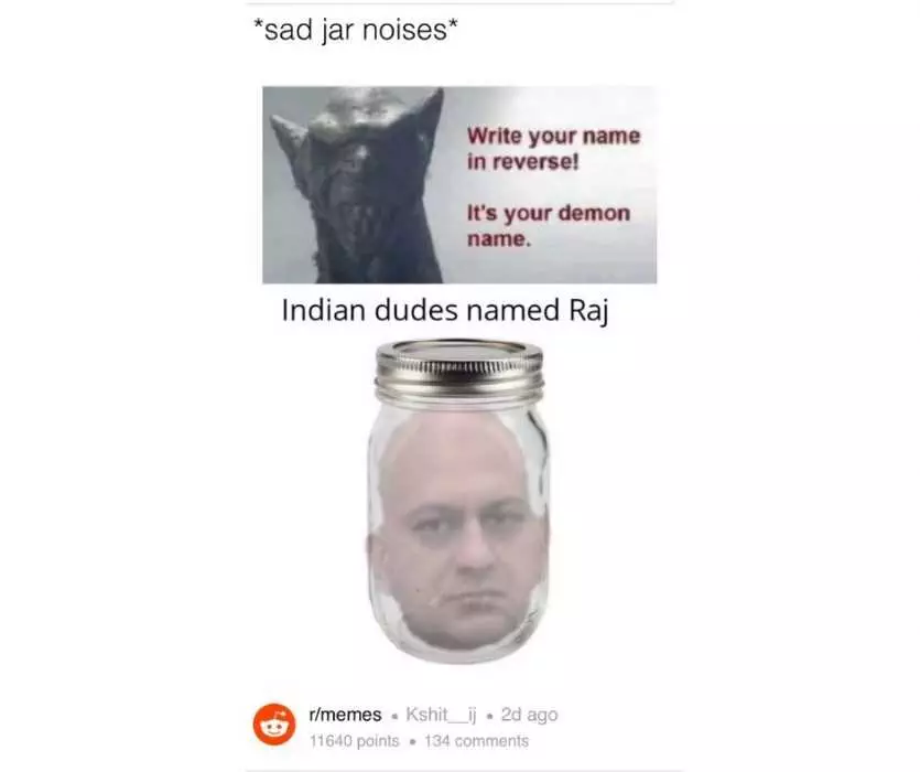 Demon Name Meme  Indian Guy Named Raj