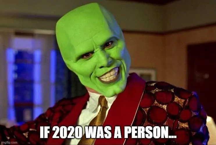 2020-Mask 2020 Memes 2020 As A Person Would Be The Mask Character Meme