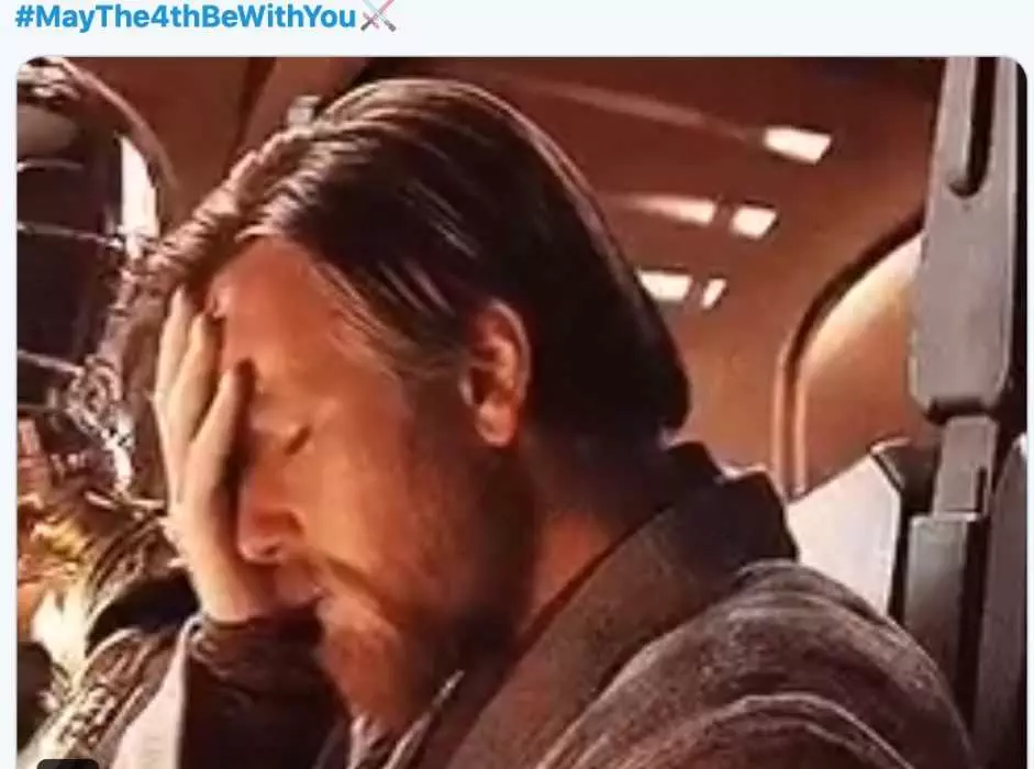 Star Wars Day Memes  May The 4Th Be With You Memes  If Ewan Mcgreggor Has To Hear That Phrase One More Time