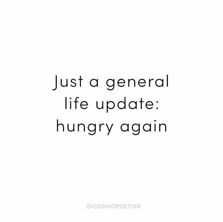 Quote About Being Hungry Again