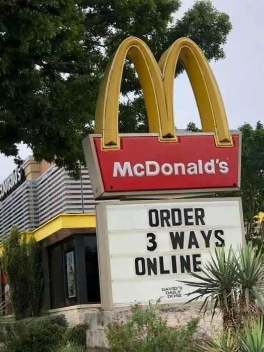 Mcdonalds Sign Fail  Offering You To Order 3 Ways Online