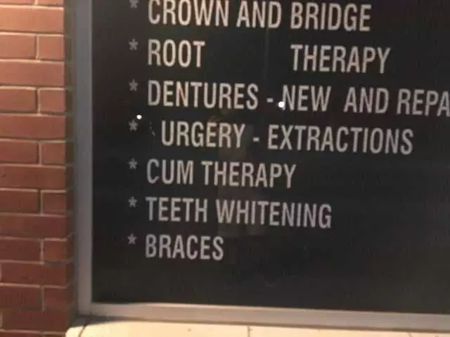 Dental Practice Sign Fail  Cum Therapy