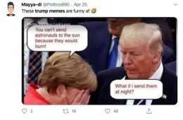 Trump Memes  Trump Meme Of Merkel Explaining Why We Can'T Send Astronauts To The Sun