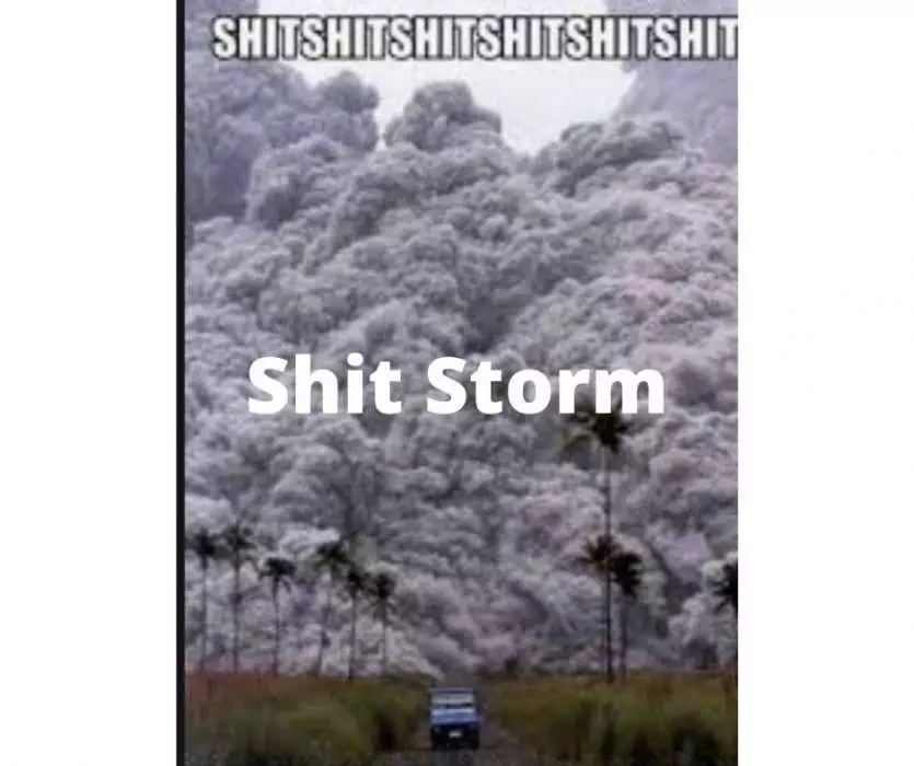 Dust Storm As Sh*T Storm Meme