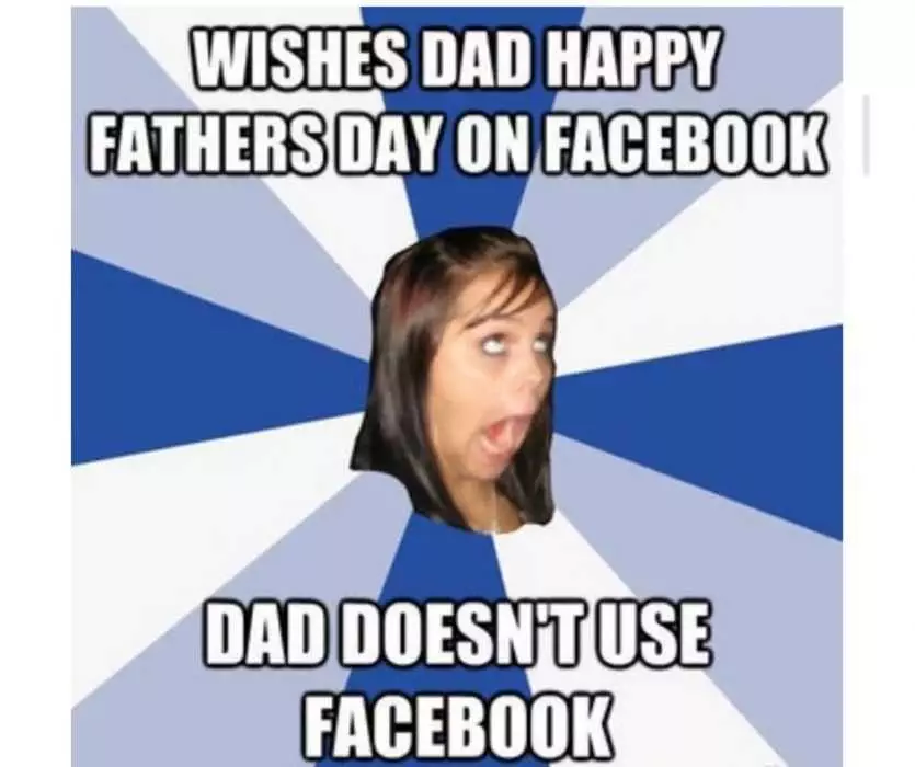 Dad Doesnt Facebook Meme