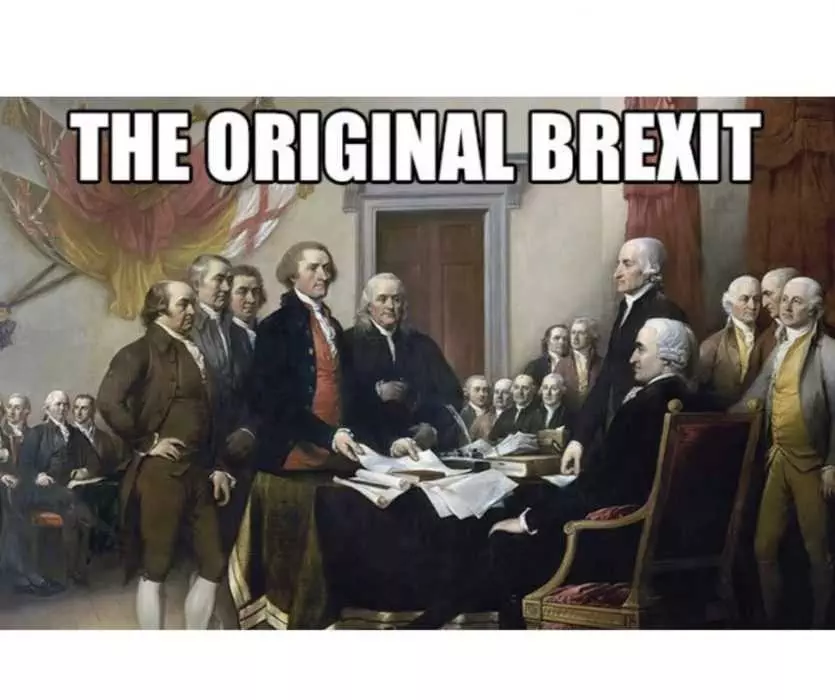 Portrait Of Founding Fathers Captioned The Original Brexit Meme