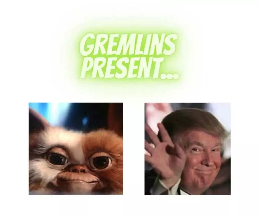 A Gremlin Making A Funny Expression Looks A Lot Like Trumps Forced Smile