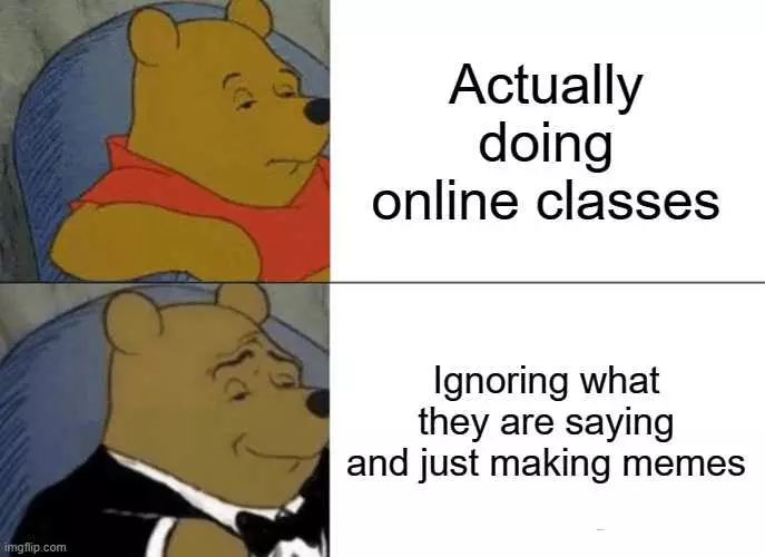 Meme Actually Doing Classes