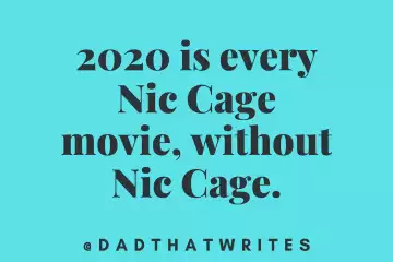 Quote 2020 Nic Cage