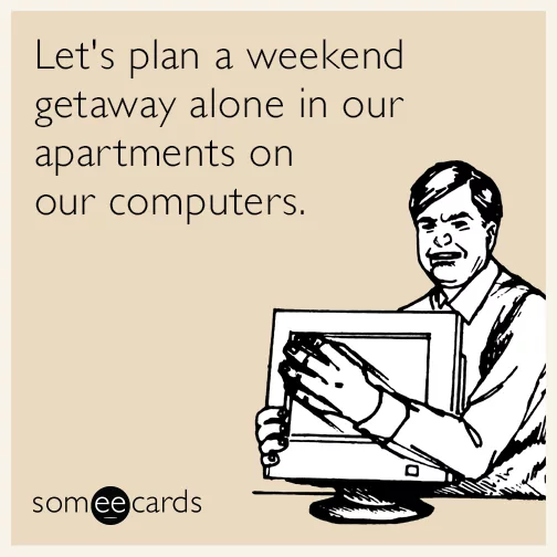 Quote Weekend Getaway