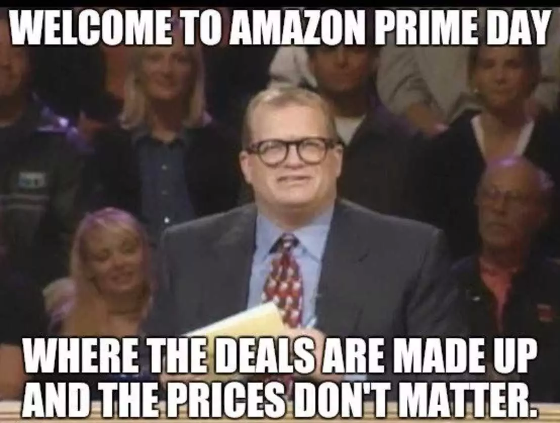 Funny Amazon Prime Day Memes  Deals Are Made Up
