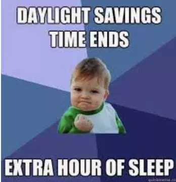 Daylight-Savings-Fall-Back-Memes-15 Fall Daylight Savings Memes Yes!