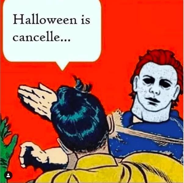 Halloween 2020 Memes 2  Canceled