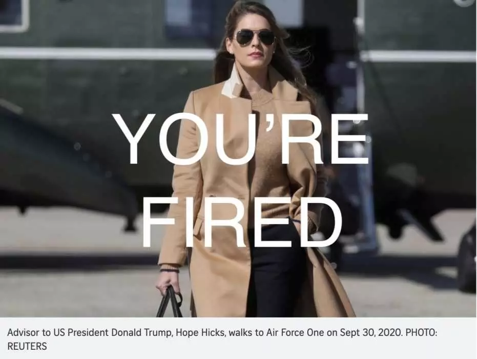 Trump Covid Meme  Hope Hicks With 'You'Re Fired' Labeled Over Her After Trump Gets Covid