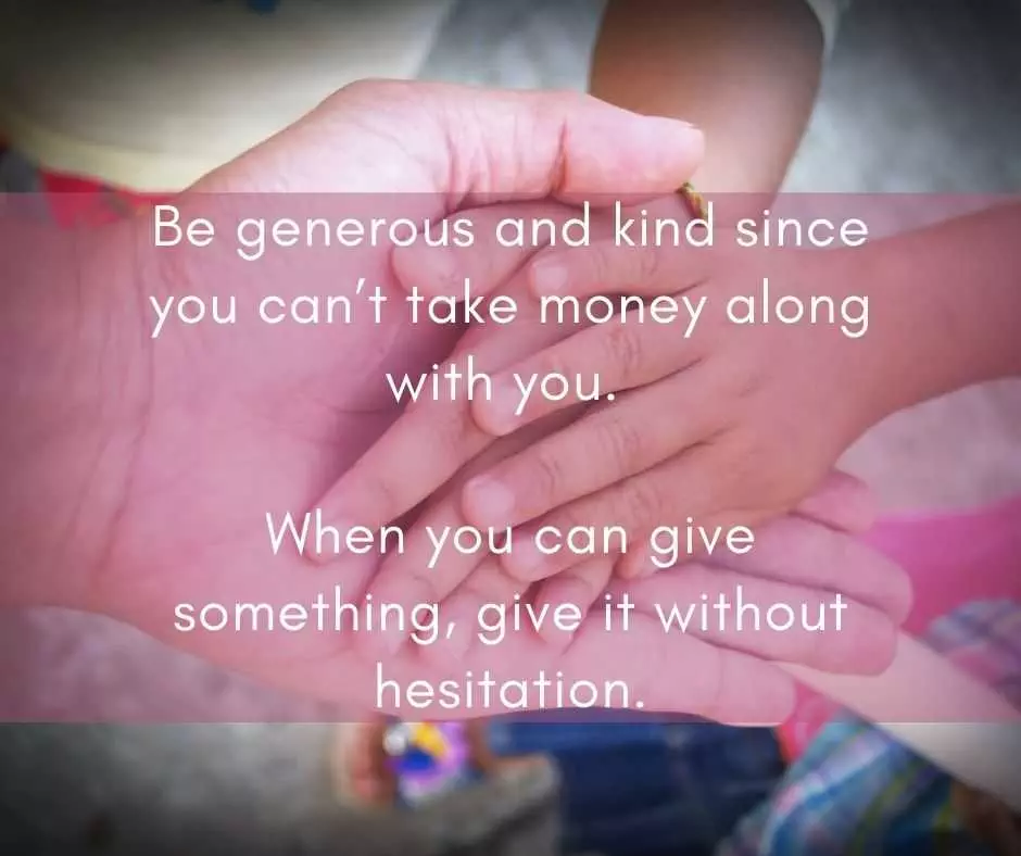 11 Life Lessons  Be Generous And Kind