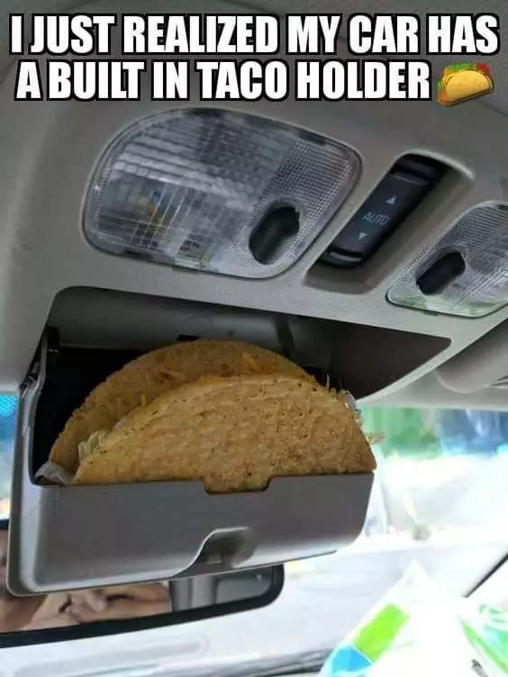 Funny Food Memes  Taco Holder