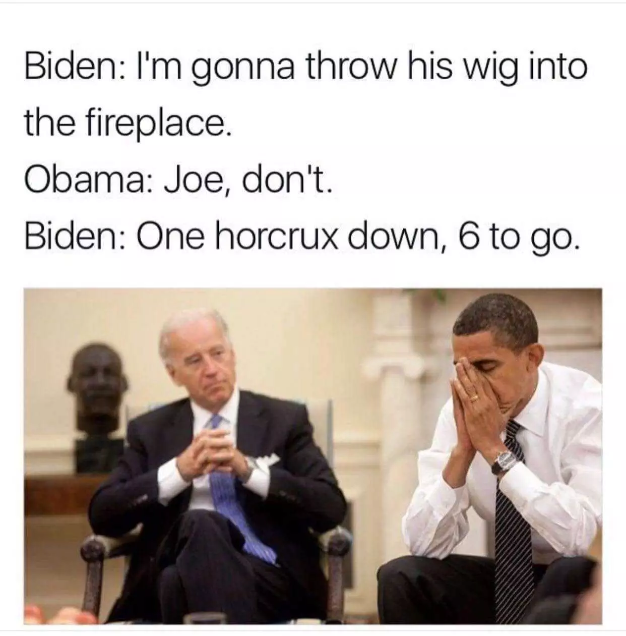 Obama And Biden Memes  Wig In Fireplace