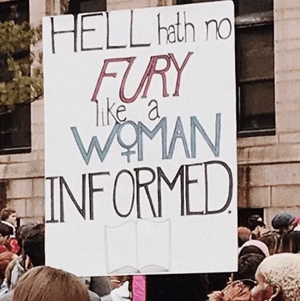 Tumblr_Pp4Aelygij1Vvme2Xo1_640 Funny Protest Sign Pictures Hell Hath No Fury Like A Woman Informed
