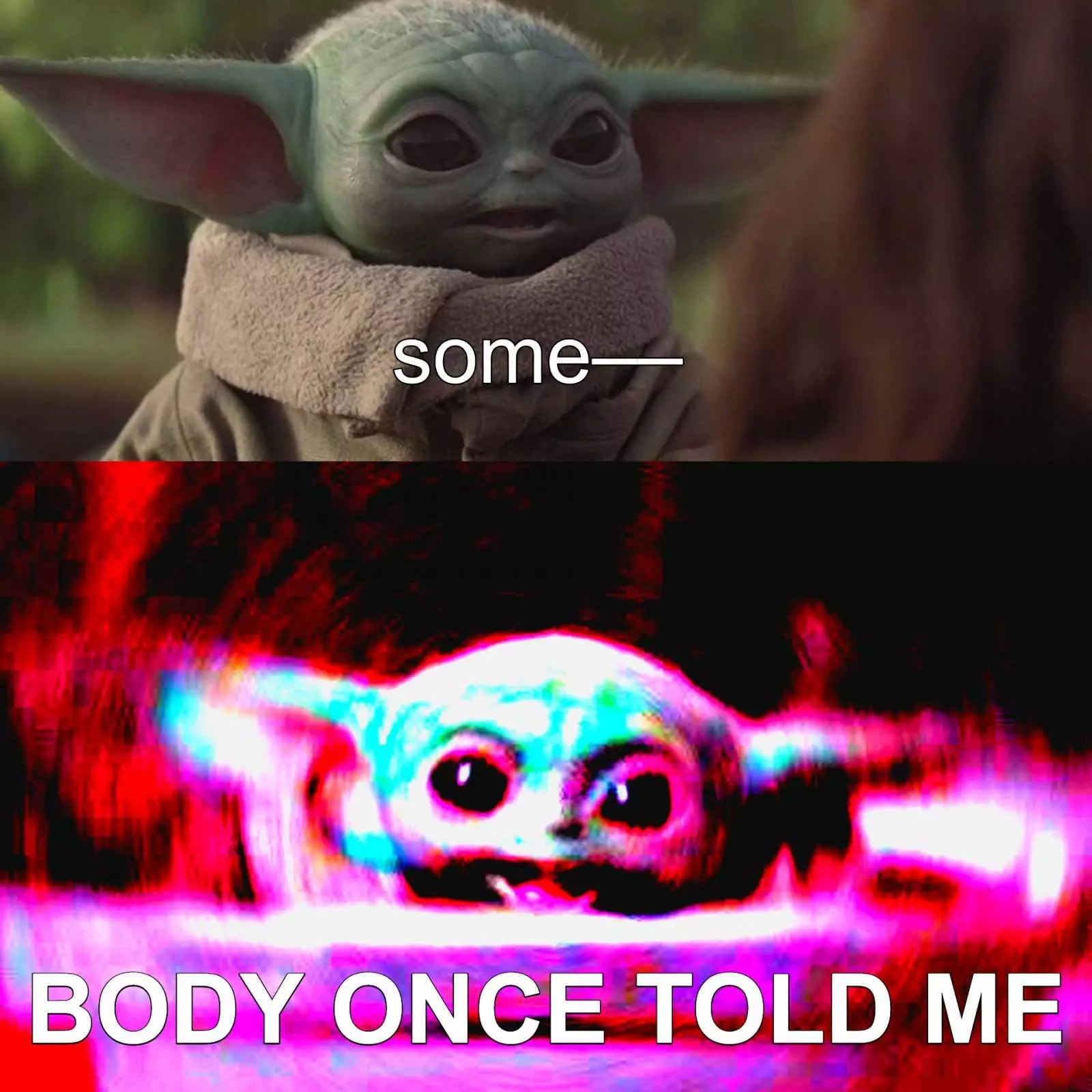 Yoda Some Body