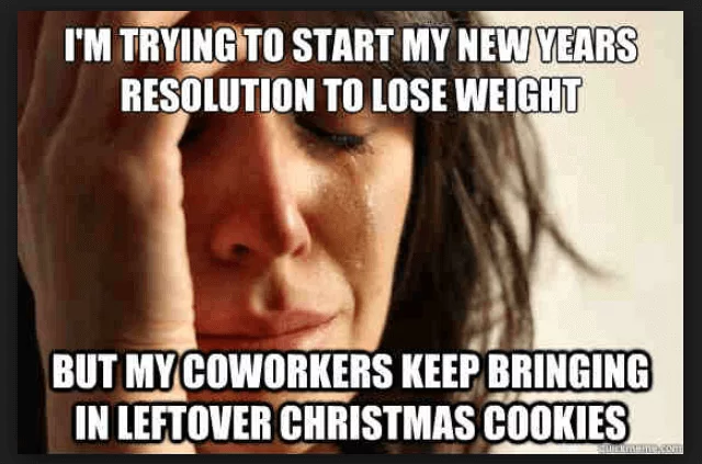 Funny New Years Resolution Meme  Leftover Christmas Cookies