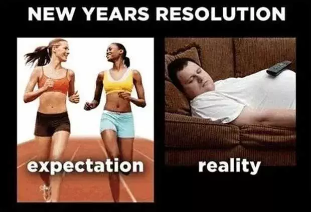 Funny New Years Resolution Memes  Expectations Vs Reality