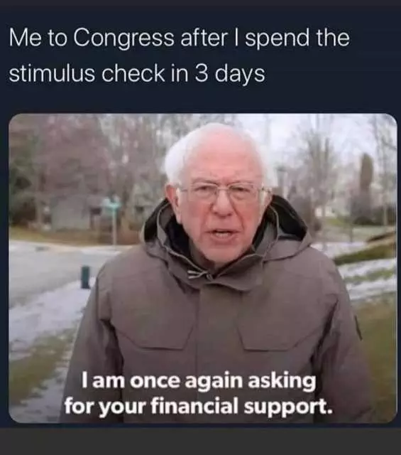 Stimulus Check Memes  Gone In 3 Days