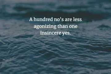 Chinese Proverbs  Rejection Is Better Than Insincerity