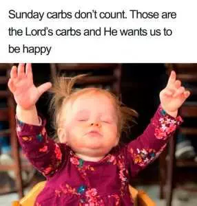 Hilarious Diet Memes  Sunday Carbs